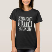 Recht uit Rocklin  T-shirt (Voorkant)