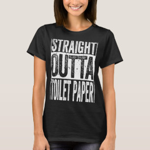 Recht uit toiletpapier sarcastische grap t-shirt