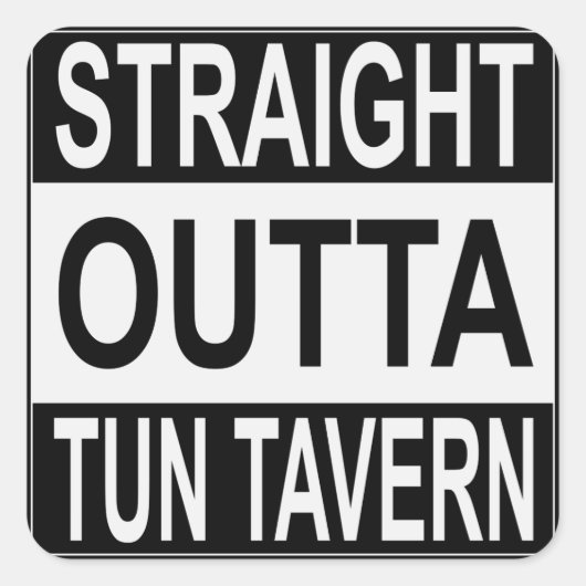 Recht uit Tun Tavern Vierkante Sticker (Voorkant)