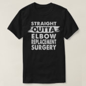 Rechte externe Elbow Replacement Surgery Recovery T-shirt (Design voorkant)