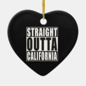 Rechte Outta Californië Keramisch Ornament (Voorkant)