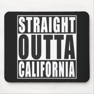 Rechte Outta Californië Muismat