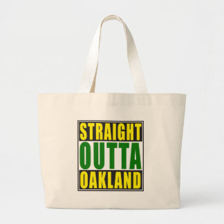 Rechte Outta Groen Oakland Grote Tote Bag