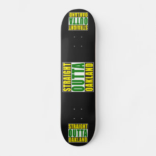 Rechte Outta Groen Oakland Skateboard