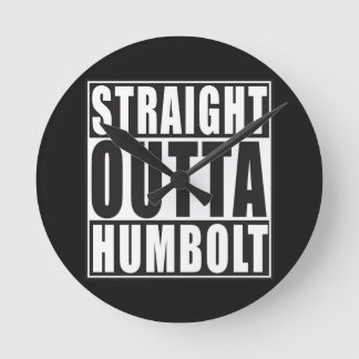 Rechte Outta Humbolt Californië Ronde Klok