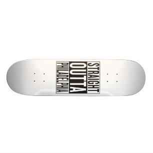 rechte outta Philadelphia Persoonlijk Skateboard