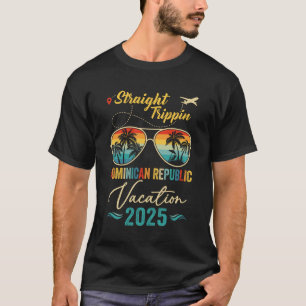 Rechte Trippin Dominicaanse Republiek 2025 Familie T-shirt