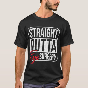 Rechte uitta Oogchirurgie Glaucoma Oogaandoeningen T-shirt