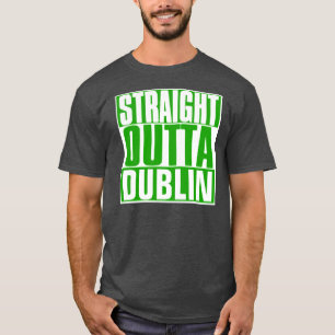 RECHTE WEG NAAR DUBLIN ST. PATRICK'S DAY T-SHIRT