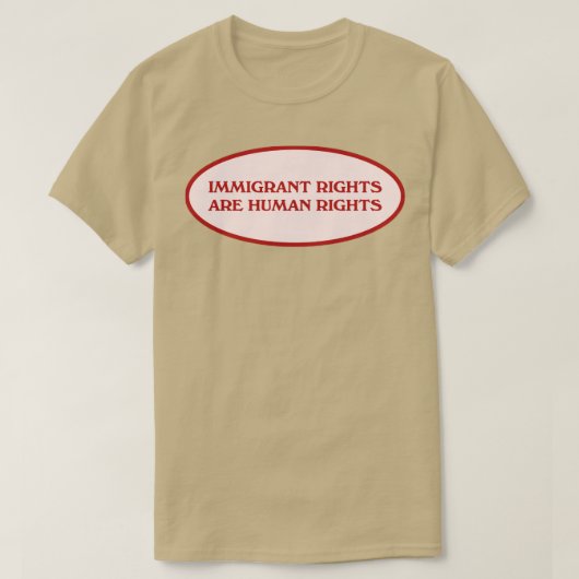 Rechten van immigranten zijn mensenrechten t-shirt (Design voorkant)