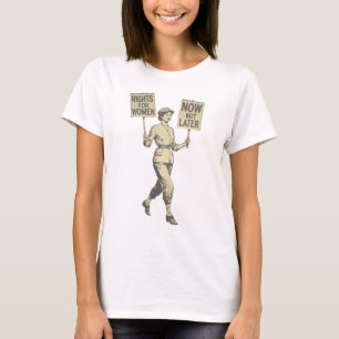 rechten voor vrouwen nu niet later t-shirt