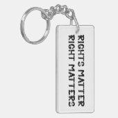 Rechten zijn belangrijk Recht is belangrijk Grunge Sleutelhanger (Voorkant Links)