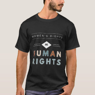Rechten zijn mensenrechten Feminisme Mars T-shirt