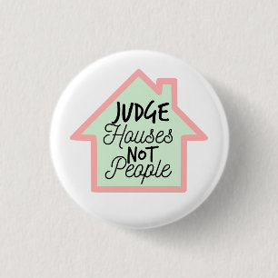 Rechter Houses Not People Button