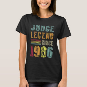 Rechter Legende 1986 Juridisch Beroep 40e Verjaard T-shirt