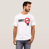 Rechter me niet t-shirt (Voorkant volledig)