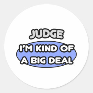 Rechter...nogal een grote deal ronde sticker