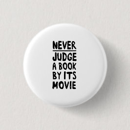 Rechter nooit een boek door zijn Film Ronde Button 3,2 Cm