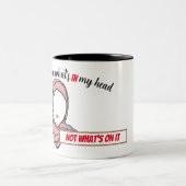 Rechter op wat er in mijn hoofd zit, niet op het h tweekleurige koffiemok (Center)