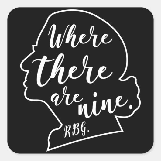 Rechter Ruth Bader Ginsburg, als er negen zijn Vierkante Sticker (Voorkant)