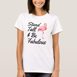 Rechtop staan en wees fantastische Roze Flamingo C T-shirt