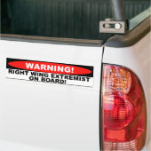 Rechts kijken Extremist aan boord Bumpersticker (Op Truck)