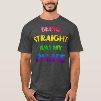 Rechts zijn was mijn Fase LGBT Pride T-shirt