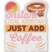 Rechtsassistent koffiesticker leuk sticker (Voorkant)