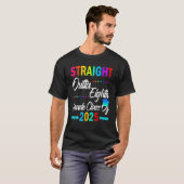 Rechtstreeks acht graden van 2025 Afstuderen T-shirt (Voorkant volledig)