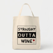 Rechtstreeks Buiten Wijn of pas uw eigen tekst aan Tote Bag (Voorkant)