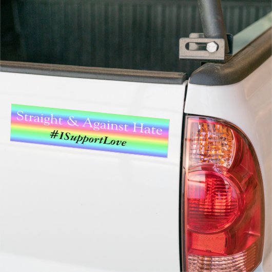 Rechtstreeks en tegen haat, #ISupportLove Bumper Bumpersticker (Op Truck)