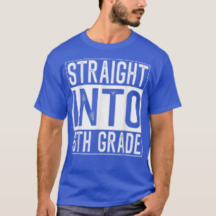 Rechtstreeks in 6e graad Terug naar school eerste  T-shirt