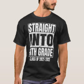 Rechtstreeks in Afstuderen van de 8e rang 2021 202 T-shirt (Voorkant)