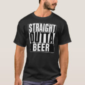 RECHTSTREEKS OUTTA BEER T-SHIRT (Voorkant)
