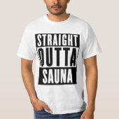 RECHTSTREEKS OUTTA SAUNA T-SHIRT (Voorkant)