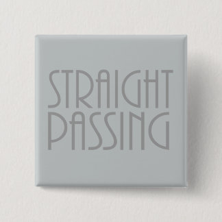 Rechtstreeks passeren vierkante button 5,1 cm