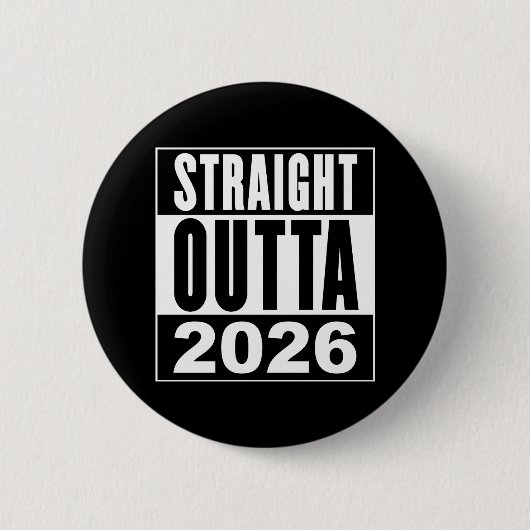 Rechtstreeks uit 2026 ronde button 5,7 cm (Voorkant)