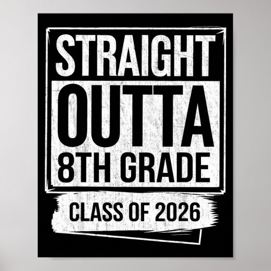 Rechtstreeks uit de 8e klas afgestudeerd in 2026 poster (Voorkant)