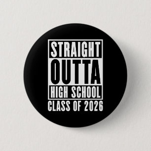 Rechtstreeks uit de middelbare schoolklas van 2026 ronde button 5,7 cm
