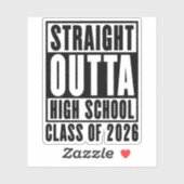 Rechtstreeks uit de middelbare schoolklas van 2026 sticker (Vel)