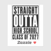 Rechtstreeks uit de middelbare schoolklas van 2027 sticker (Vel)