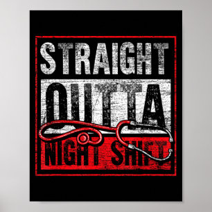 Rechtstreeks Uit De Nachtdienst Grappige Verpleegs Poster