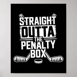Rechtstreeks uit de Penalty Box - IJshockeyspeler Poster