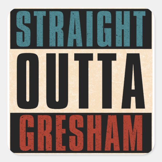 Rechtstreeks uit Gresham Oregon OR Vierkante Sticker (Voorkant)