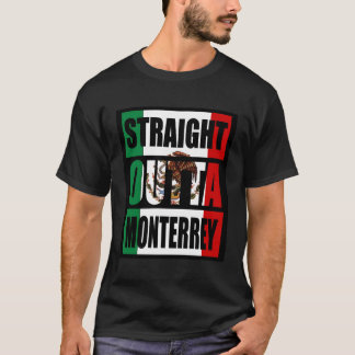 Rechtstreeks uit Monterrey Mexico T-shirt
