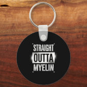 Rechtstreeks uit myeline multiple sclerose ms sleutelhanger (Voorkant)