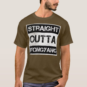 Rechtstreeks uit Pyongyang Noord-Korea Distr T-shirt