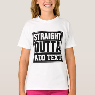 RECHTSTREEKS UIT - voeg je tekst hier toe/maak eig T-shirt