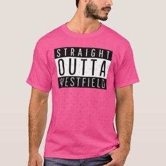 Rechtstreeks uit Westfield T-shirt