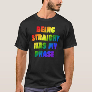 Rechtstreeks zijn was mijn Fase LGBT T-shirt